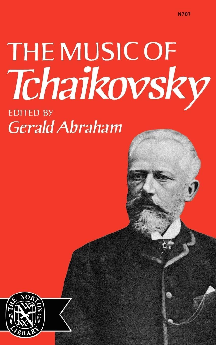 The Music of Tchaikovsky (Norton Library (Paperback)),New