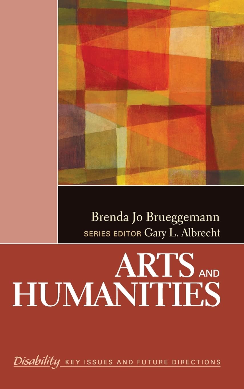 Arts And Humanities (The Sage Reference Series On Disability: Key Issues And Future Directions),Used