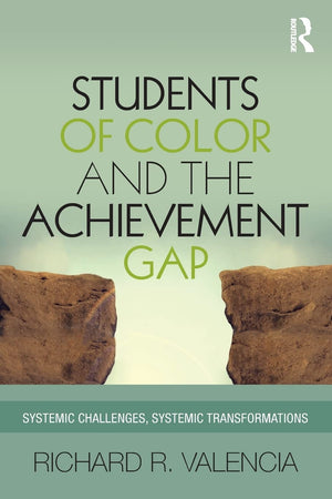 Students of Color and the Achievement Gap,Used