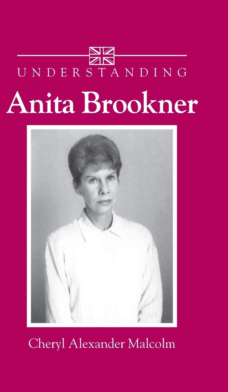 Understanding Anita Brookner (Understanding Contemporary British Literature),Used