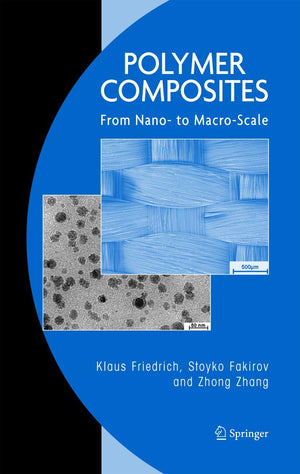 Polymer Composites: From Nano to MacroScale,Used