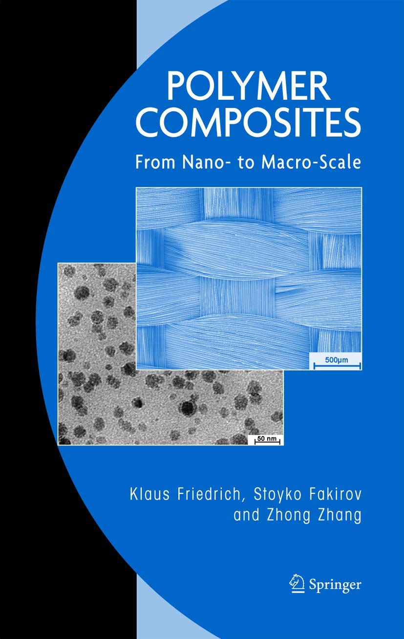 Polymer Composites: From Nano to MacroScale,Used
