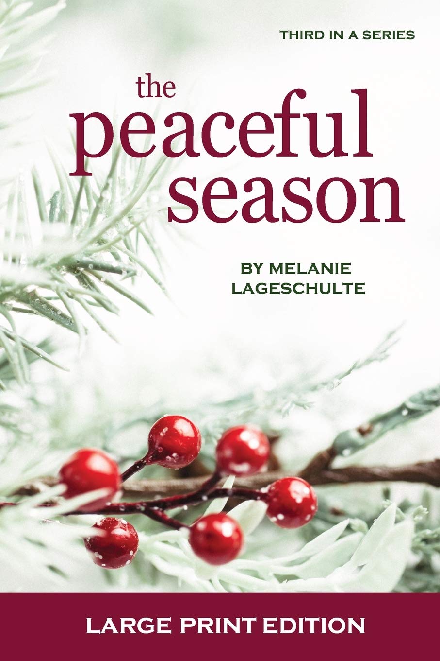 The Peaceful Season: Book 3  Large Print (Growing Season),Used