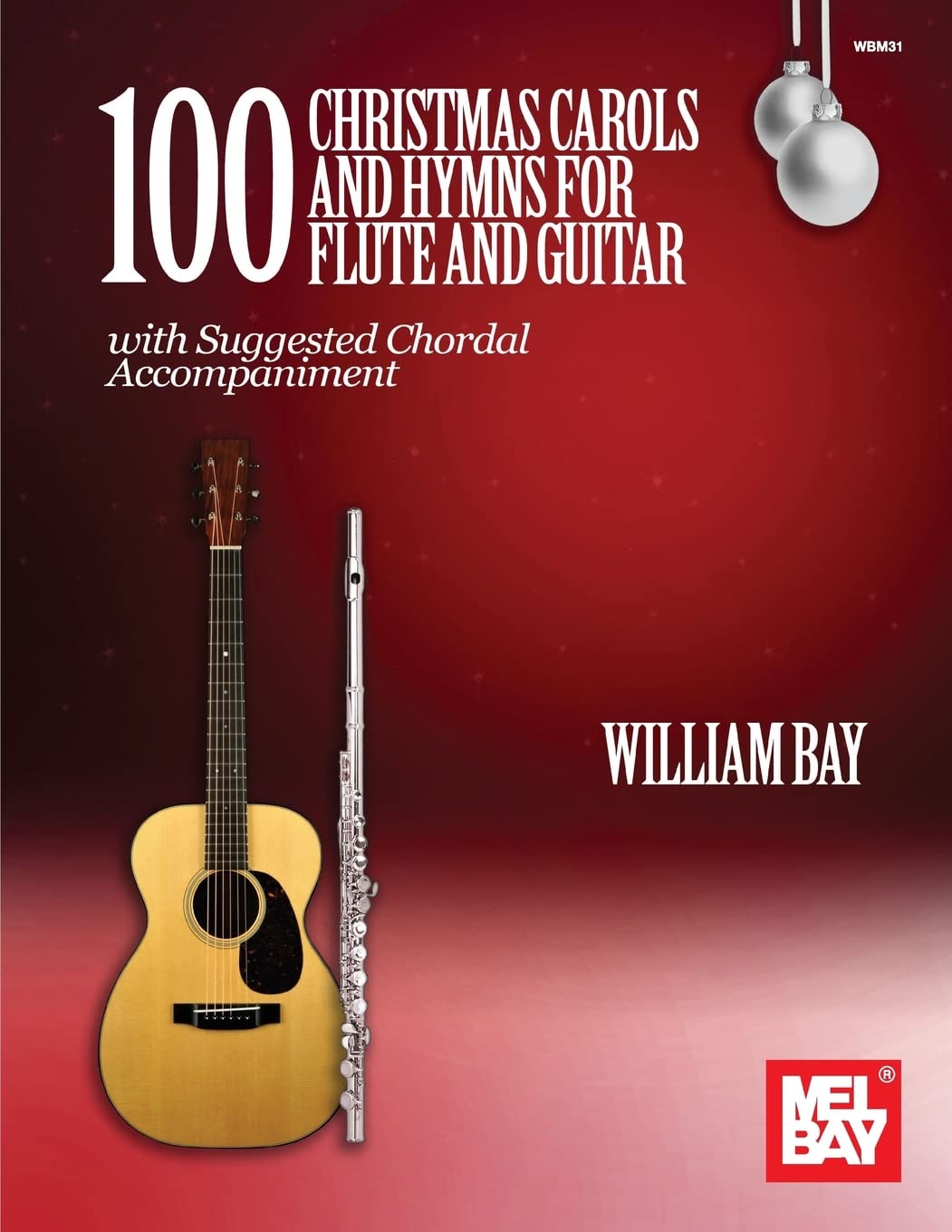 100 Christmas Carols and Hymns for Flute and Guitar,Used