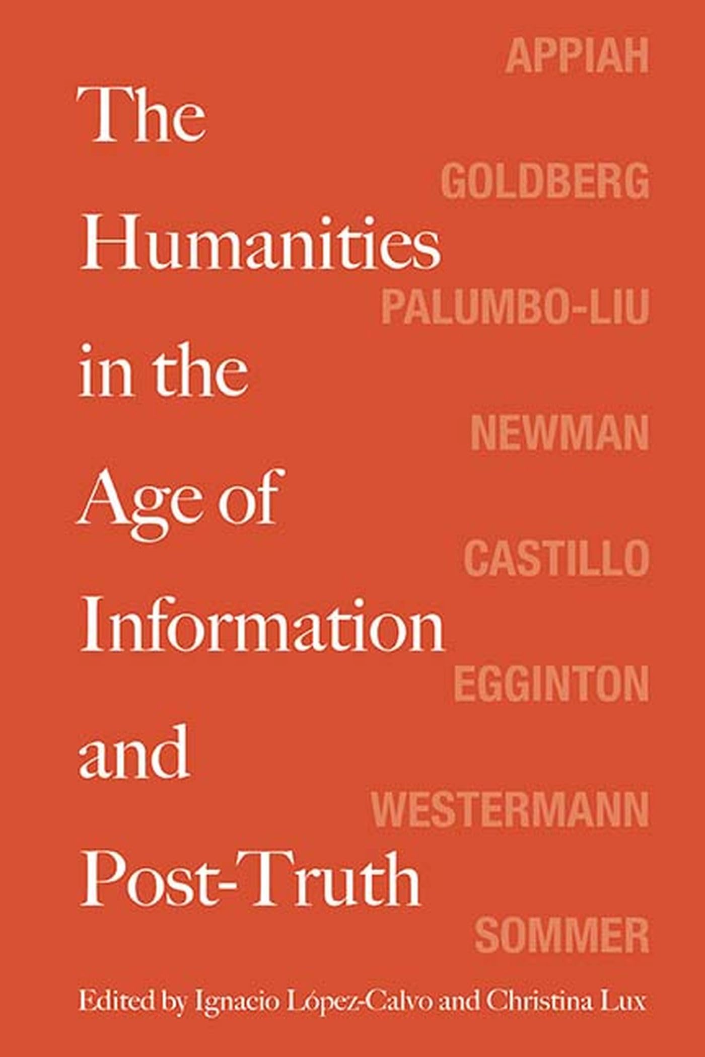 The Humanities in the Age of Information and PostTruth