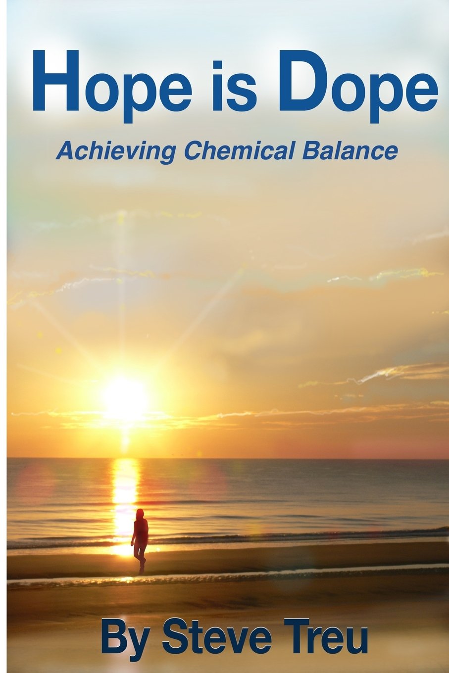 Hope is Dope (B&W): Achieving Chemical Balance,Used