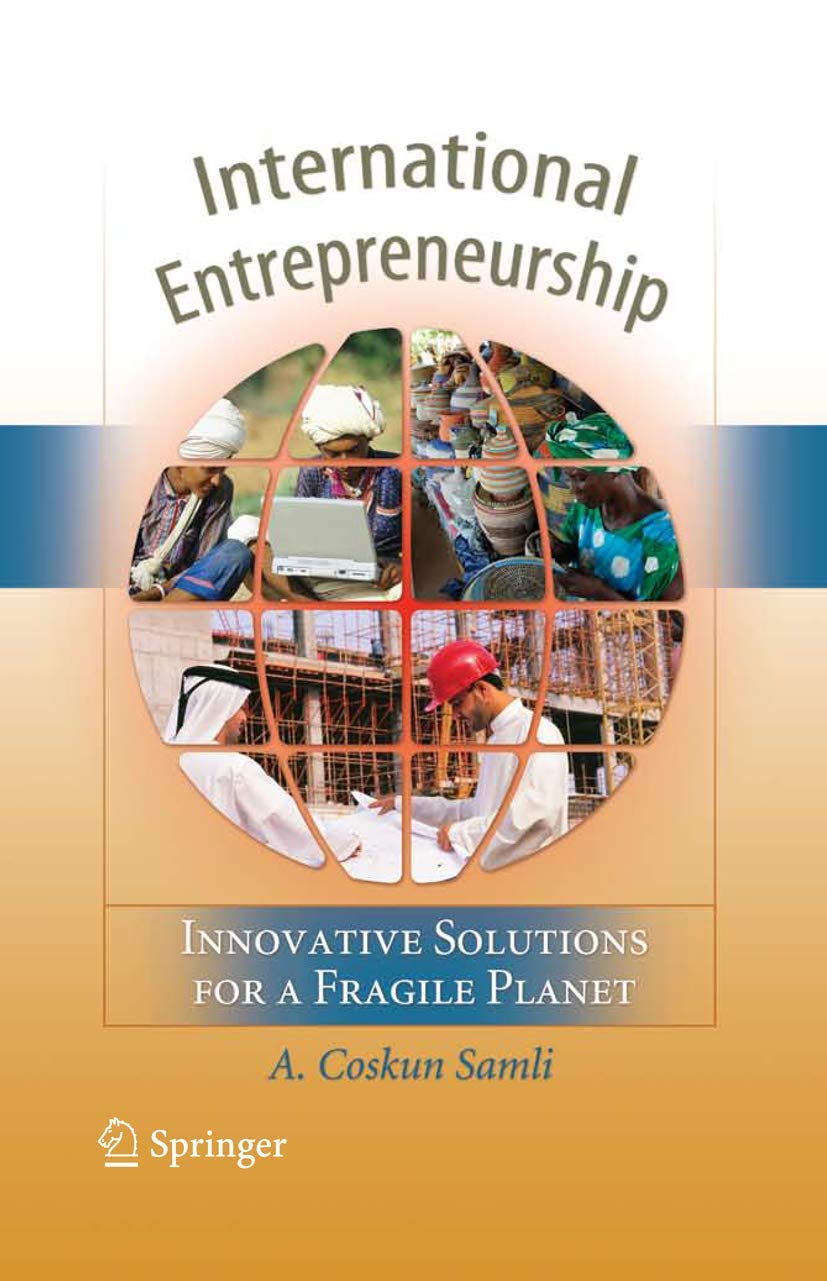 International Entrepreneurship: Innovative Solutions for a Fragile Planet,New