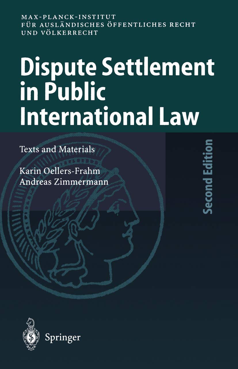 Dispute Settlement in Public International Law: Texts and Materials,Used