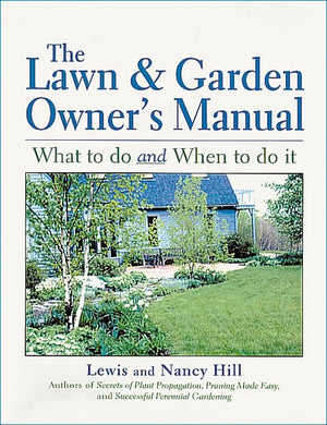 The Lawn & Garden Owner's Manual,Used