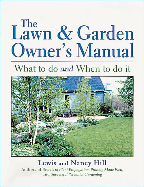 The Lawn & Garden Owner's Manual,Used