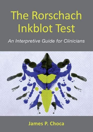 The Rorschach Inkblot Test: An Interpretive Guide for Clinicians,Used