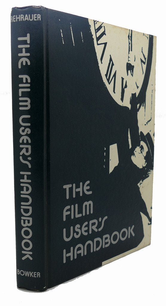 The film user's handbook: A basic manual for managing library film services,Used