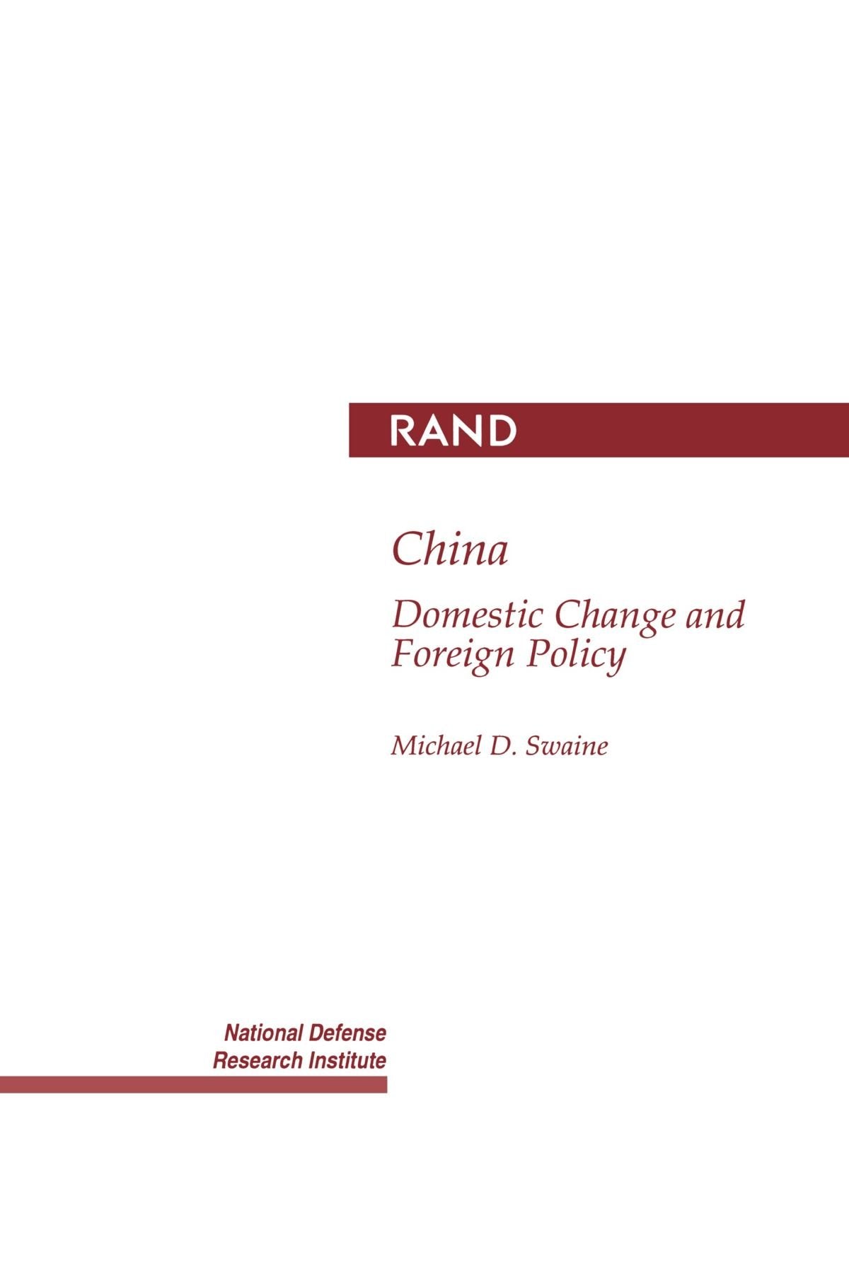 China: Domestic Change And Foreign Policy: Domestic Change And Foreign Policy,New