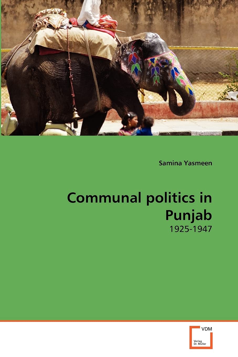 Communal politics in Punjab: 19251947,Used