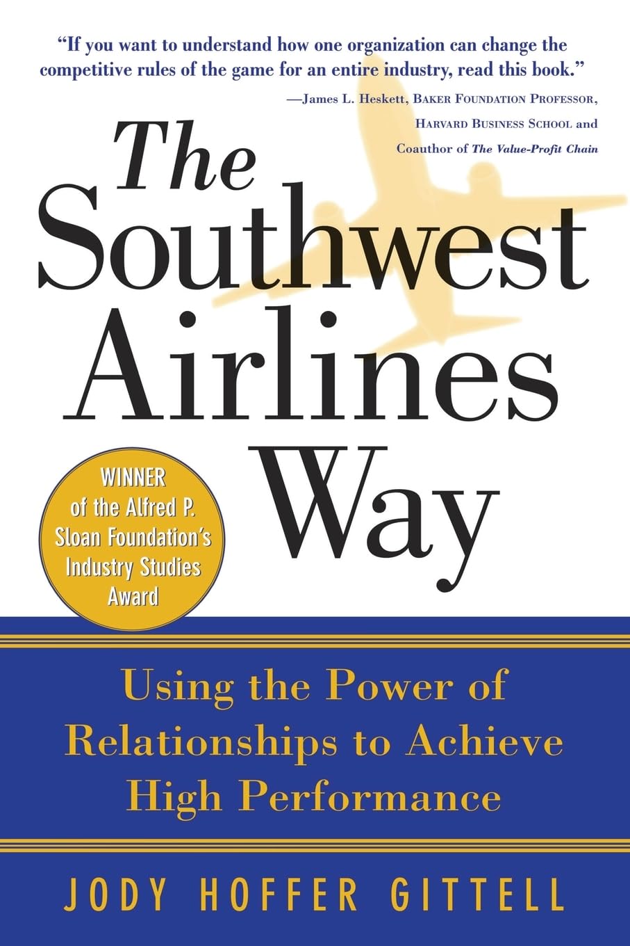 The Southwest Airlines Way,New