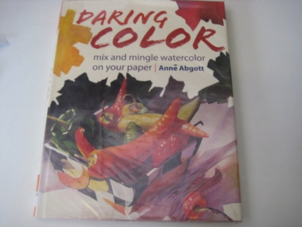 Daring Color: Mix and Mingle Watercolor on Your Paper,Used