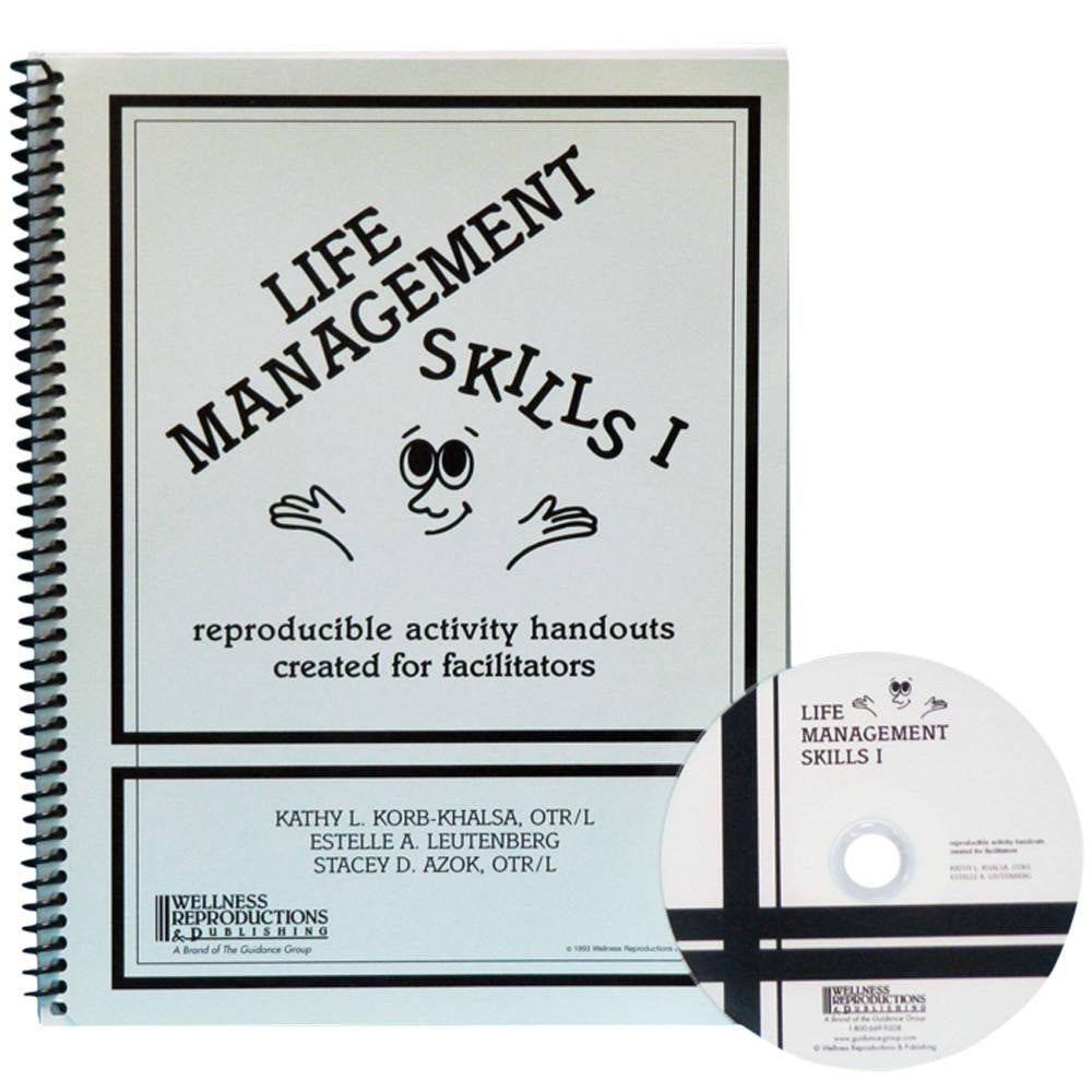 Life Management Skills I: Reproducible Activity Handouts Created for Facilitators,Used