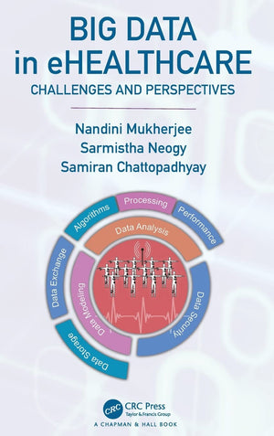 Big Data In Ehealthcare: Challenges And Perspectives,Used