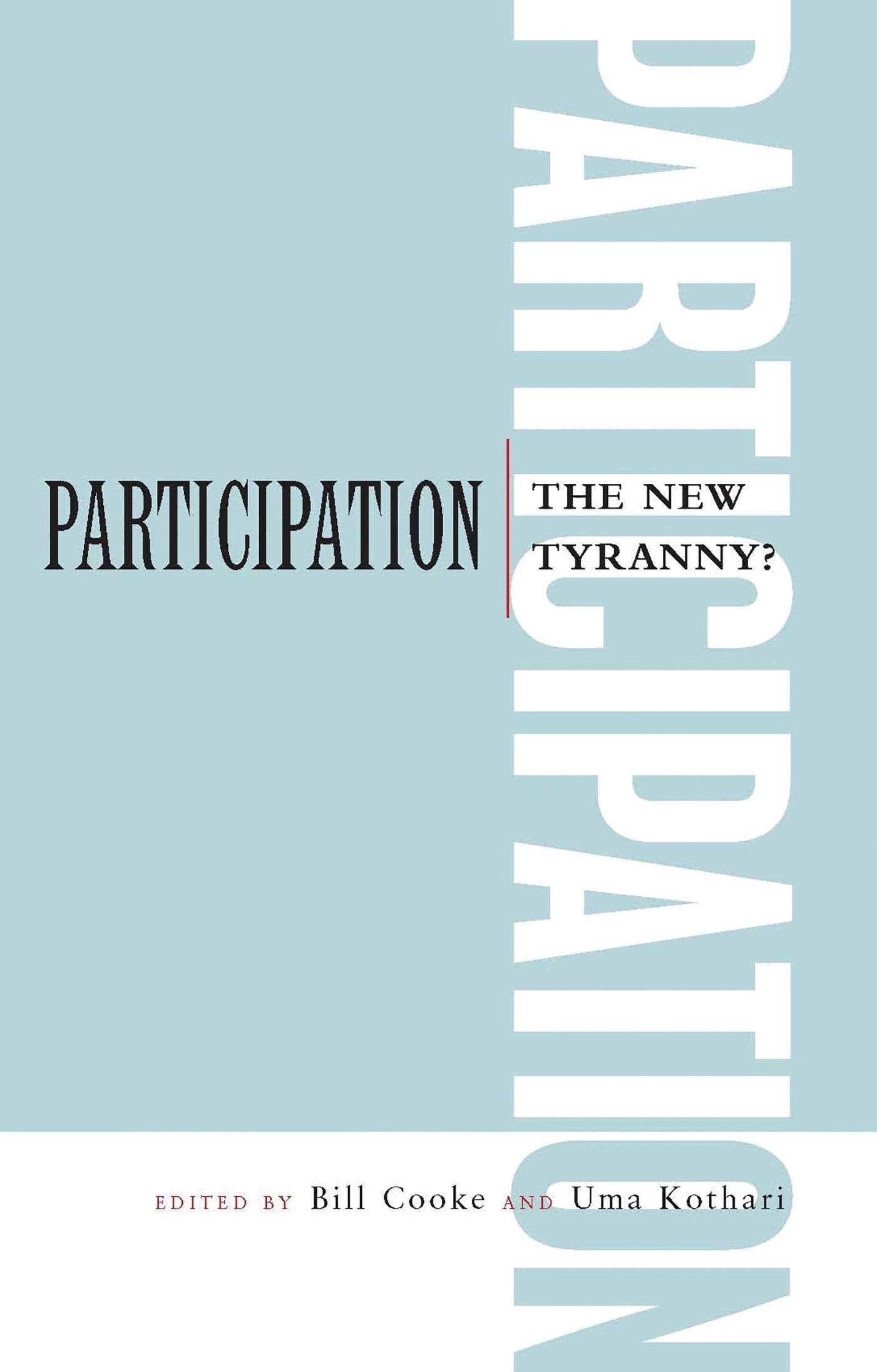 Participation: The New Tyranny?,Used
