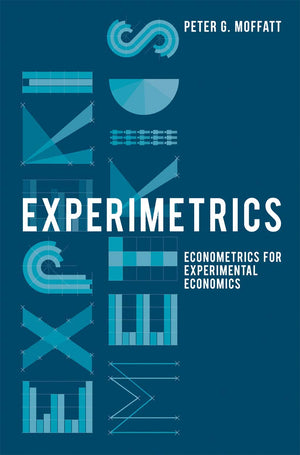 Experimetrics: Econometrics for Experimental Economics,Used