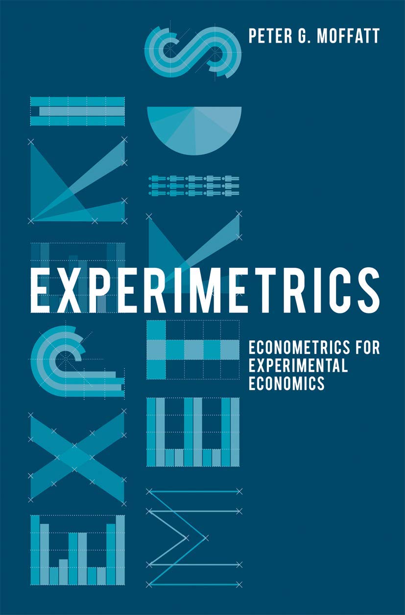 Experimetrics: Econometrics for Experimental Economics,Used