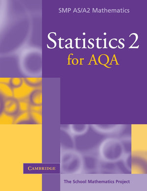 Statistics 2 for AQA (SMP AS/A2 Mathematics for AQA),Used