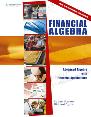 Financial Algebra: Advanced Algebra with Financial Applications,Used