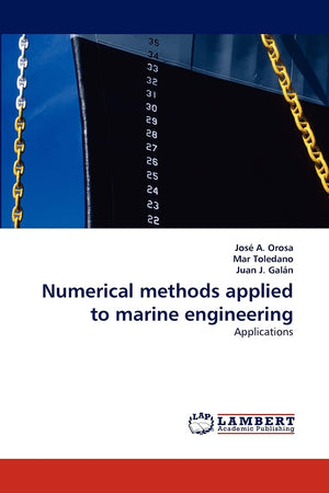 Numerical methods applied to marine engineering: Applications,Used