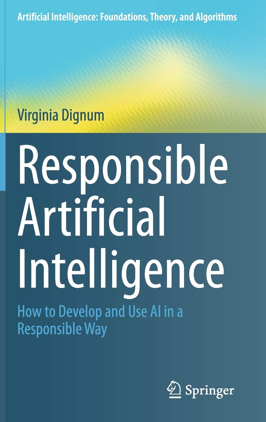 Responsible Artificial Intelligence (Artificial Intelligence: Foundations, Theory, and Algorithms),Used