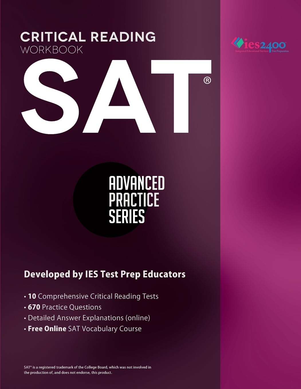 SAT Critical Reading Workbook (Advanced Practice Series),Used
