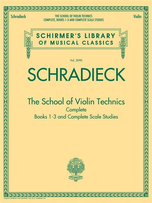 School For Violin Technics: Complete Books 13 And Complete Scale Studies (Schirmer's Library of Musical Classics, 2090),New