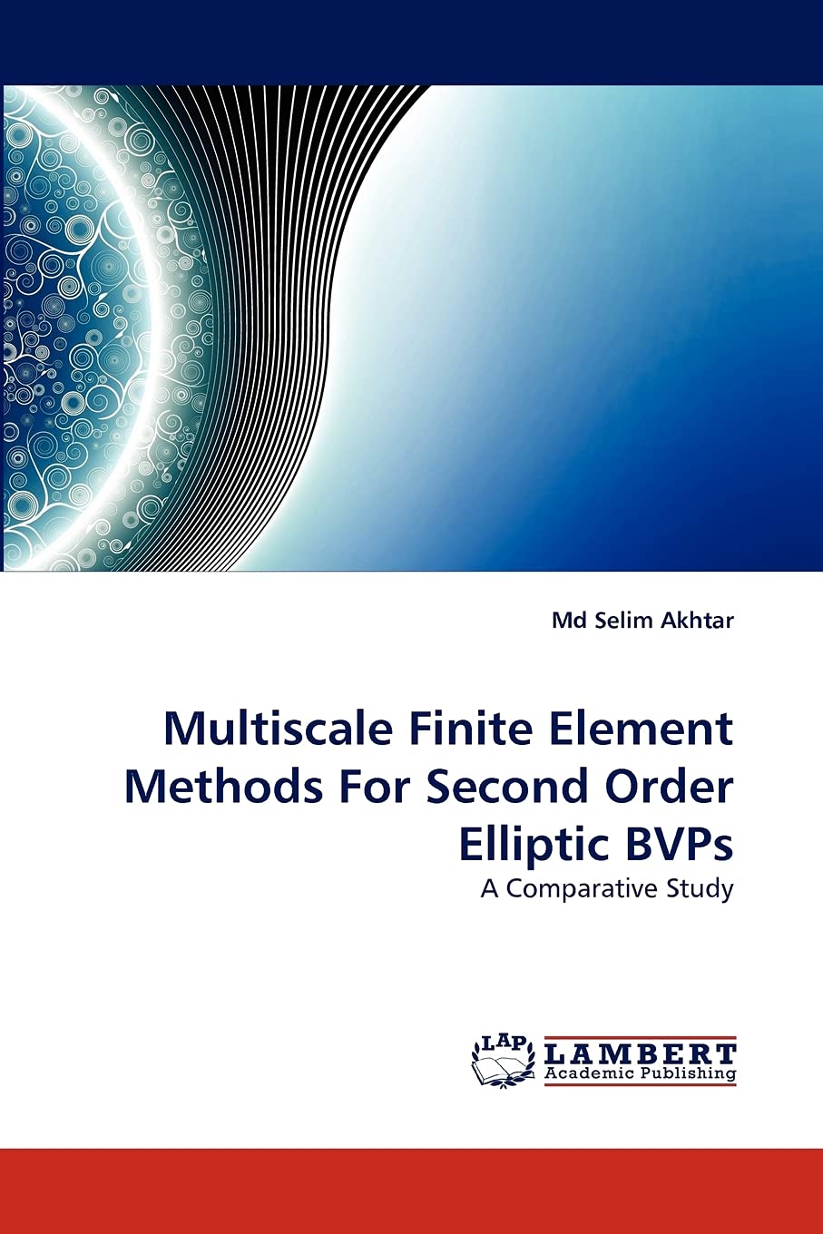 Multiscale Finite Element Methods For Second Order Elliptic BVPs: A Comparative Study,Used