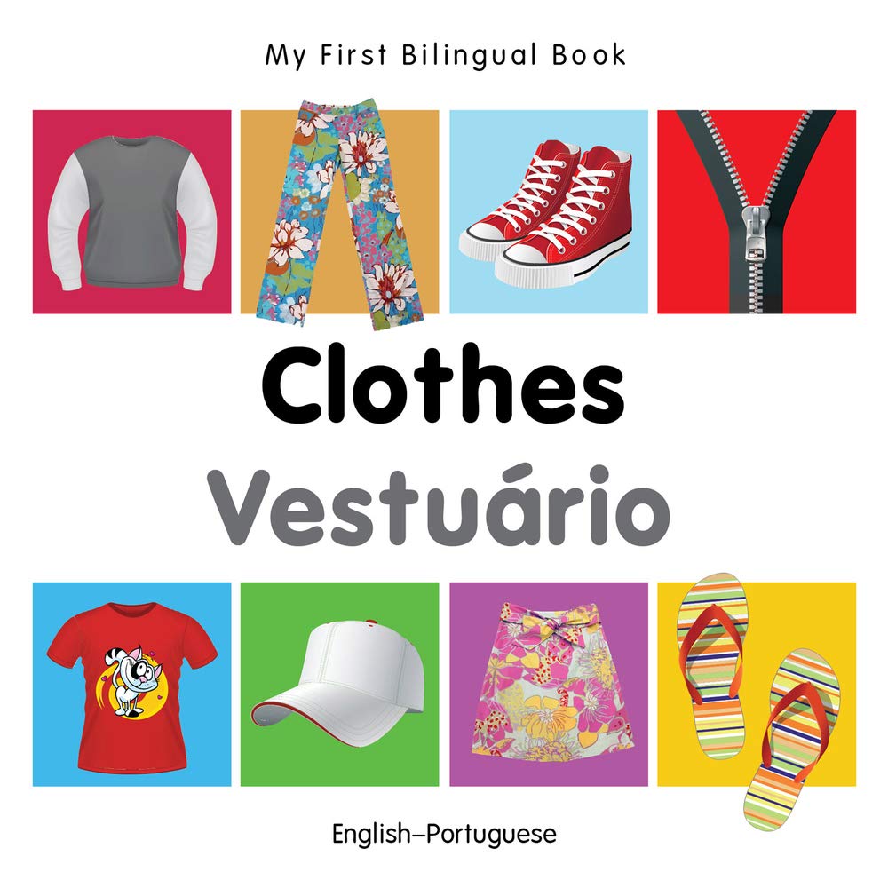 My First Bilingual BookClothes (EnglishPortuguese) (Portuguese and English Edition),Used