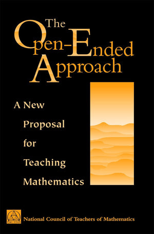The OpenEnded Approach: A New Proposal for Teaching Mathematics,New