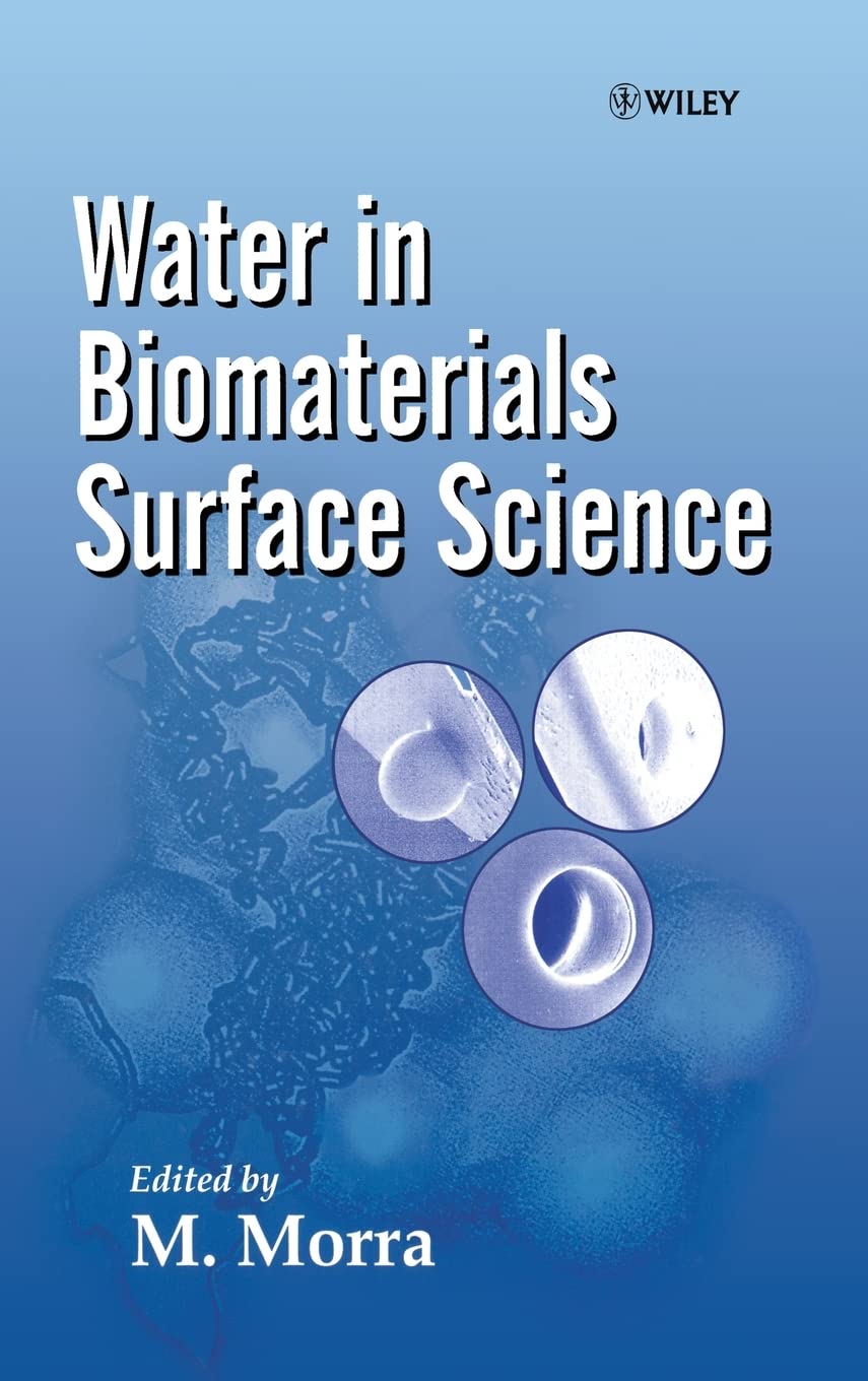 Water in Biomaterials Surface Science,Used