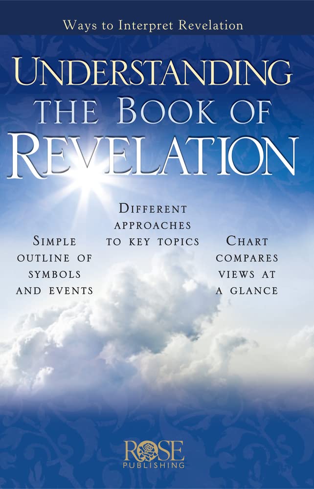 Understanding The Book Of Revelation: Ways To Interpret Revelation