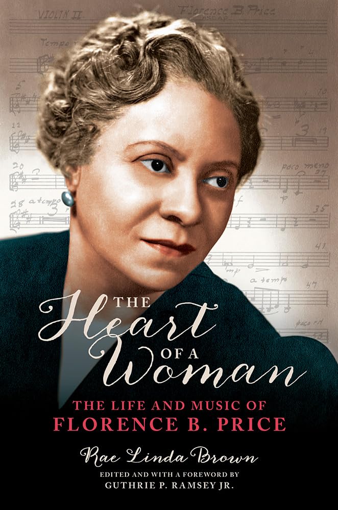 The Heart of a Woman: The Life and Music of Florence B. Price (Music in American Life),Used