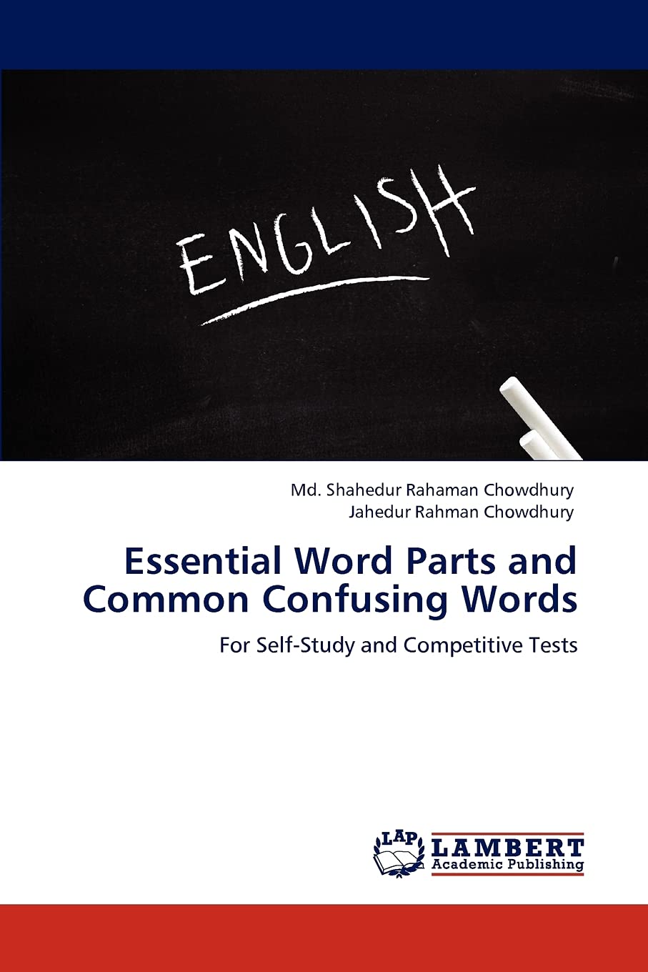 Essential Word Parts and Common Confusing Words: For SelfStudy and Competitive Tests,Used