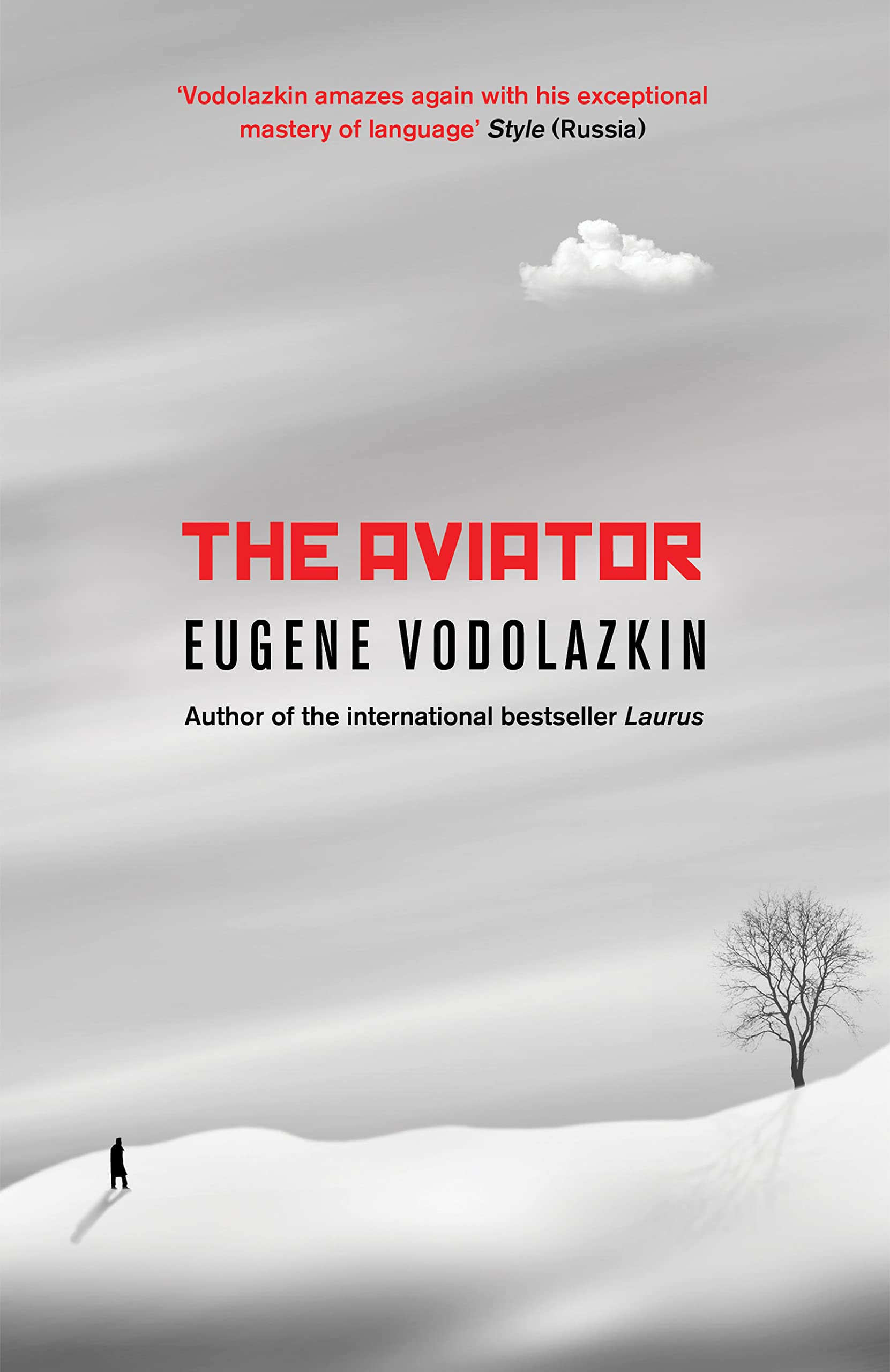 The Aviator: From the awardwinning author of Laurus,Used