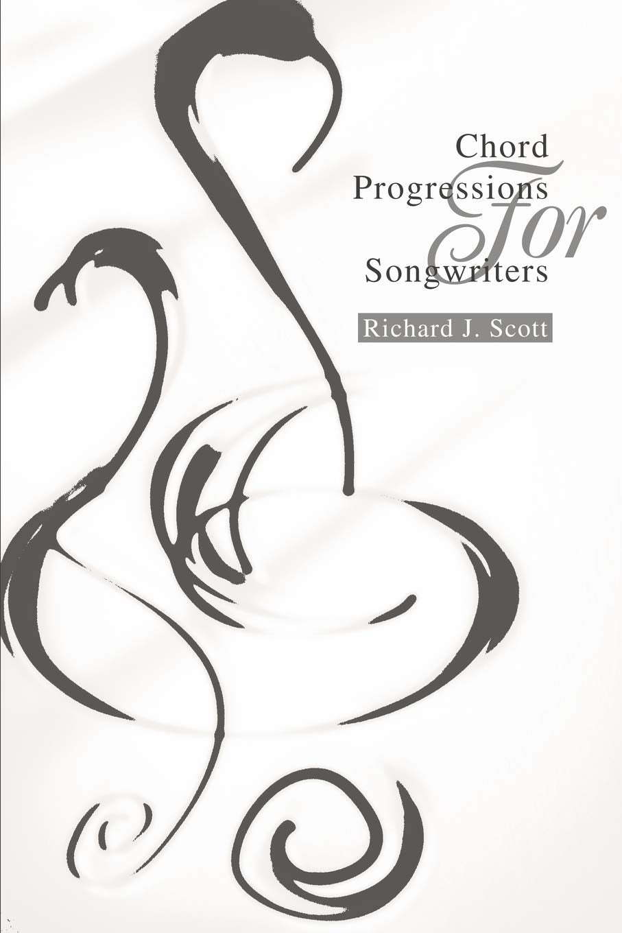 Chord Progressions For Songwriters,New