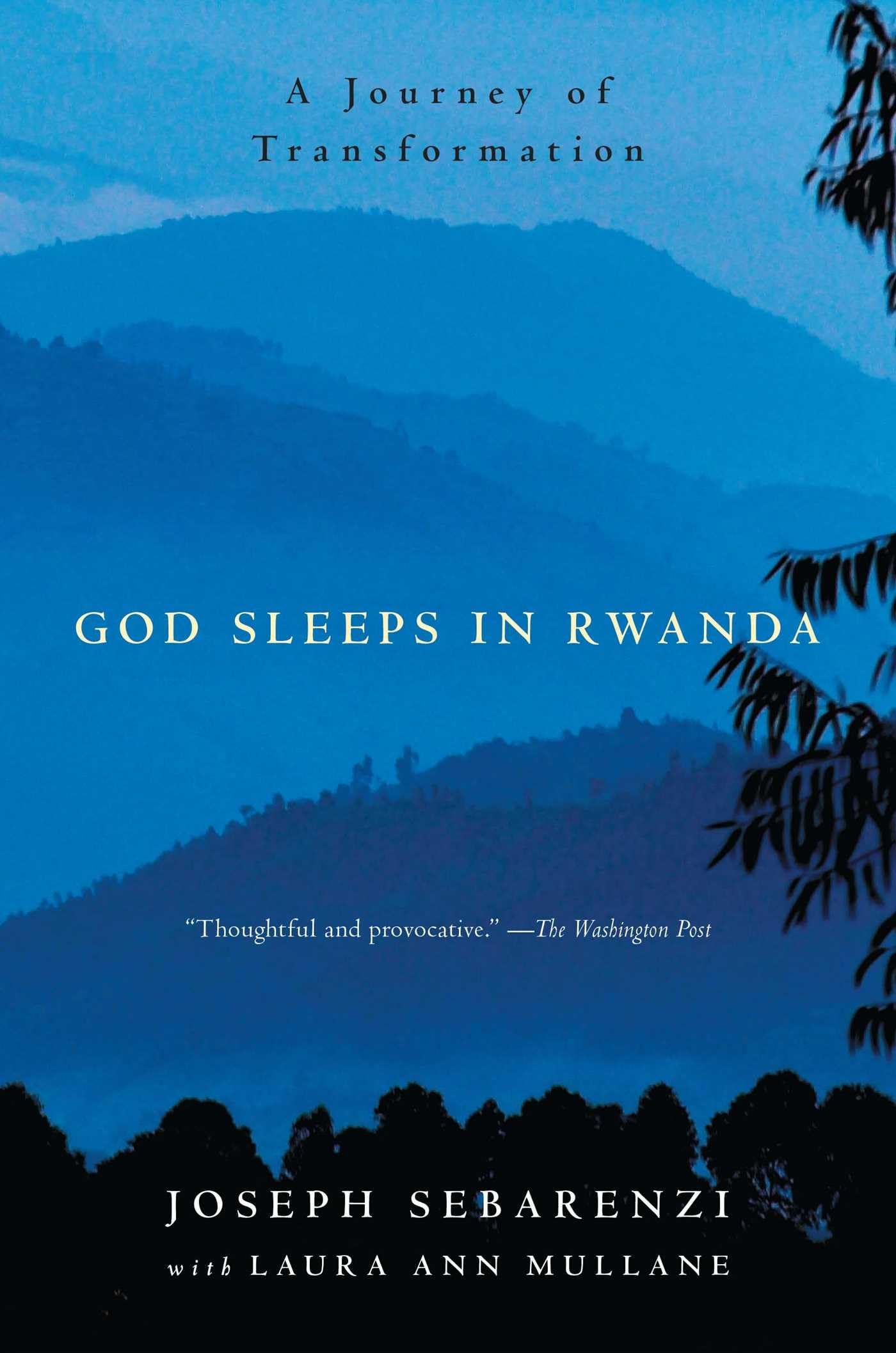 God Sleeps in Rwanda: A Journey of Transformation,Used