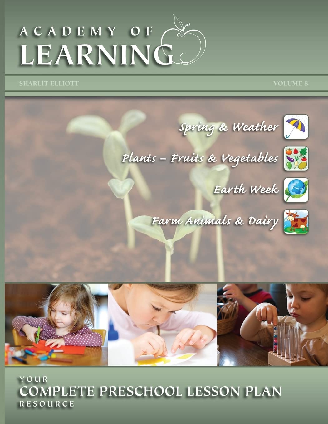 ACADEMY OF LEARNING Your Complete Preschool Lesson Plan Resource  Volume 8,Used