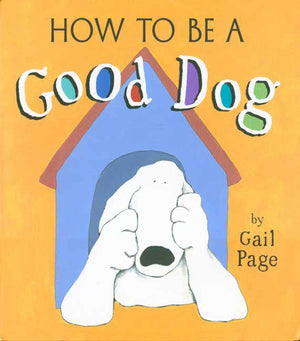 How To Be A Good Dog,New