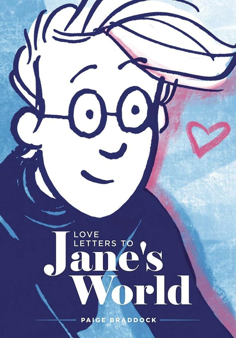 Love Letters To Jane'S World