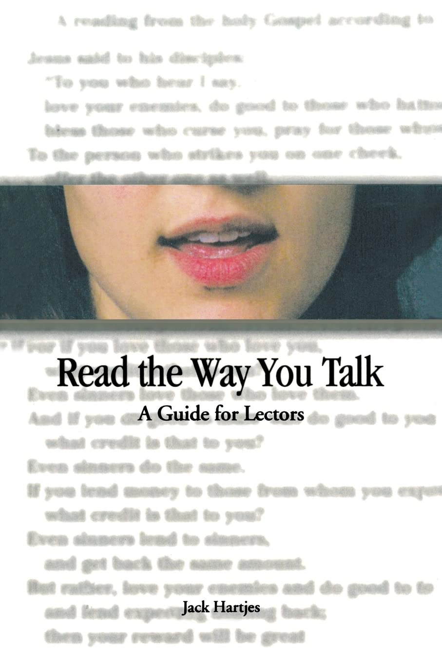 Read The Way You Talk: A Guide For Lectors,Used