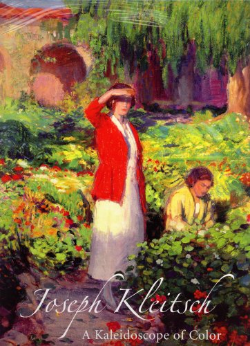 Joseph Kleitsch: A Kaleidoscope of Color,Used