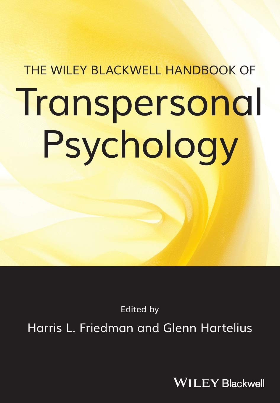 The WileyBlackwell Handbook of Transpersonal Psychology,Used