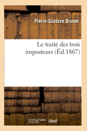 Le Trait Des Trois Imposteurs (D.1867) (Philosophie) (French Edition),Used