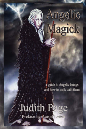 Angelic Magick: A Guide To Angelic Beings And How To Walk With Them,Used