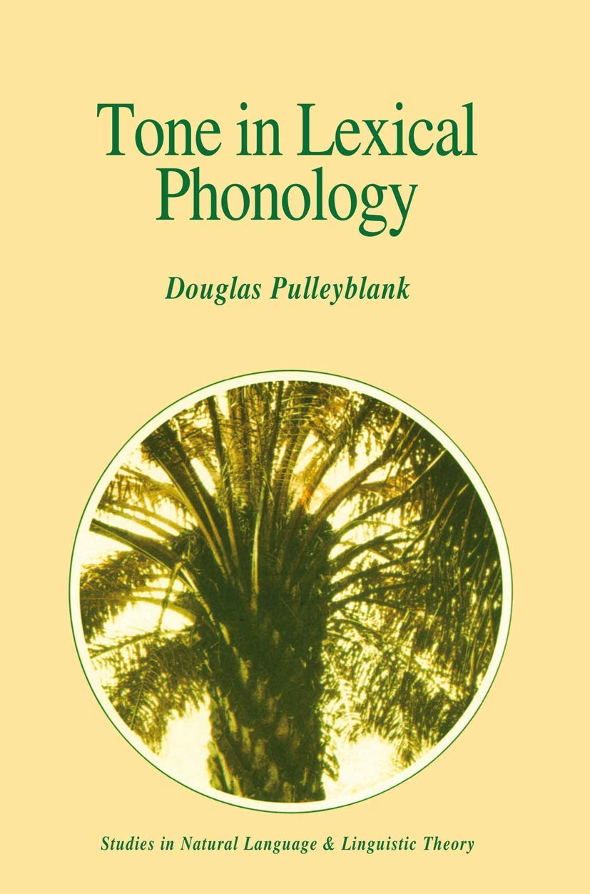 Tone in Lexical Phonology (Studies in Natural Language and Linguistic Theory, 4),Used